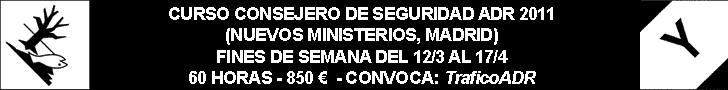 Curso de Consejero de seguridad de mercanc�as peligrosas ADR 2011
